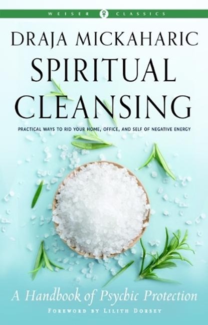 Spiritual Cleansing, Draja Mickaharic - Paperback - 9781578637287