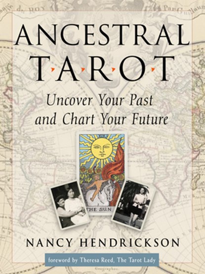 Ancestral Tarot, Nancy (Nancy Hendrickson) Hendrickson - Paperback - 9781578637416