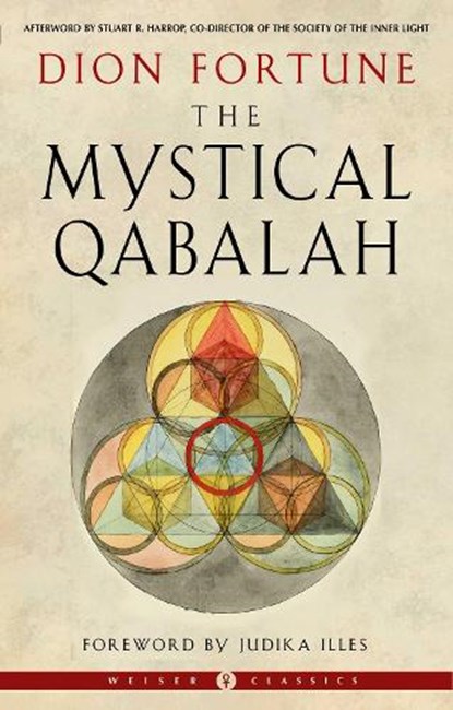 The Mystical Qabalah, Dion (Dion Fortune) Fortune - Paperback - 9781578637522