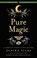 Pure Magic, Judika Illes - Paperback - 9781578637607