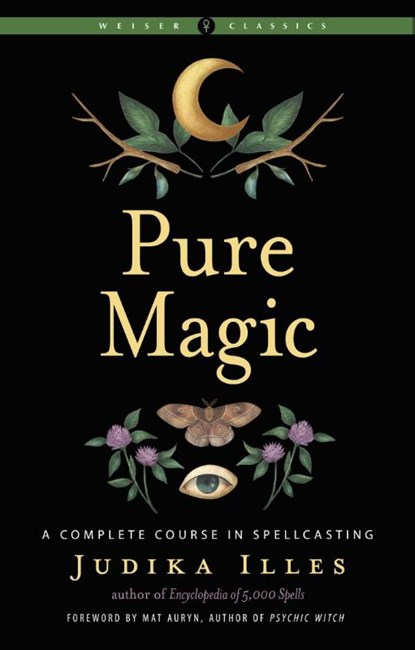 Pure Magic, Judika Illes - Paperback - 9781578637607