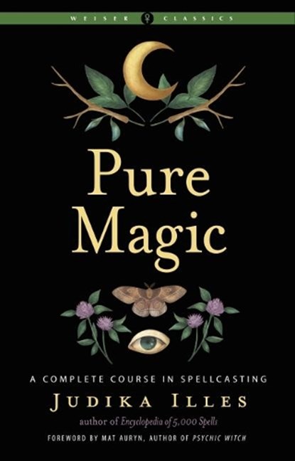 Pure Magic, Judika (Judika Illes) Illes - Paperback - 9781578637607