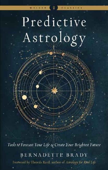 Predictive Astrology, Bernadette Brady - Paperback - 9781578637676