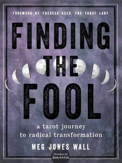 Finding the Fool, Meg Jones Wall - Paperback - 9781578637874