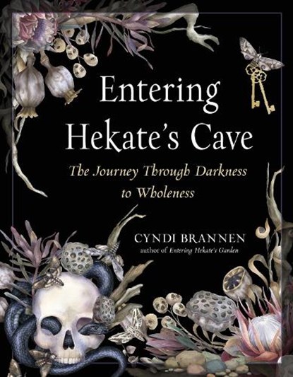 Entering Hekate's Cave, Cyndi Brannen - Paperback - 9781578637911