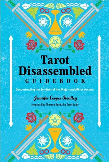 Tarot Disassembled Guidebook, Jennifer Cooper Steidley - Paperback - 9781578638642