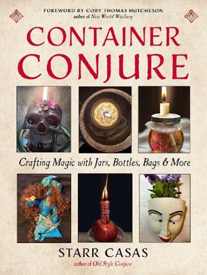 Container Conjure, Starr Casas - Paperback - 9781578638895