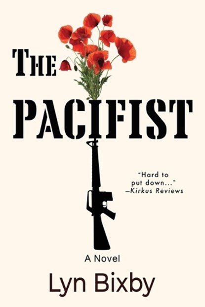 The Pacifist, Lyn Bixby - Paperback - 9781578692118