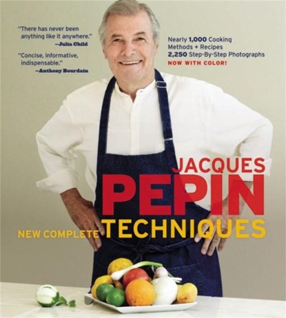 Jacques Pepin New Complete Techniques, Jacques Pepin - Gebonden - 9781579129118