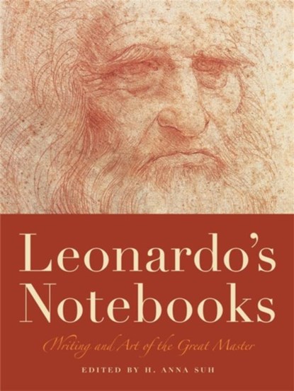 Leonardo's Notebooks, H. Anna Suh ; Leonardo da Vinci - Paperback - 9781579129460