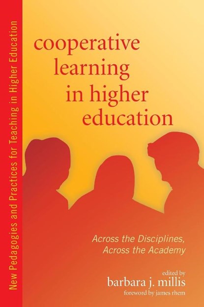 Cooperative Learning in Higher Education, Barbara Millis - Paperback - 9781579223298