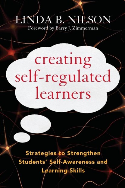 Creating Self-Regulated Learners, Linda B. Nilson - Paperback - 9781579228675
