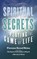 Spiritual Secrets for Playing the Game of Life, Florence Scovel Shinn - Paperback - 9781579511326