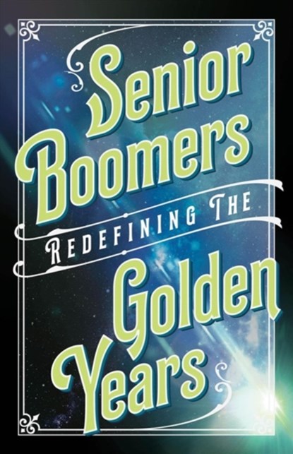 Senior Boomers, Beverly A. Potter - Paperback - 9781579512774