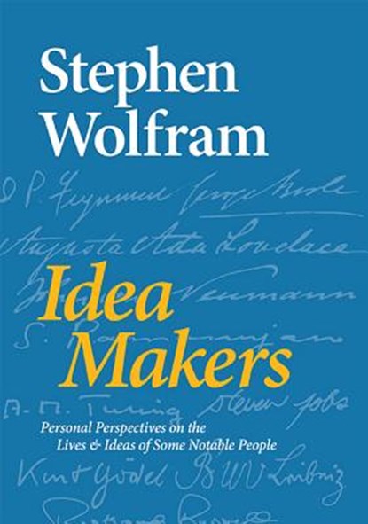 Idea Makers, Stephen Wolfram - Gebonden - 9781579550035
