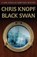 Black Swan, KNOPF,  Chris - Paperback - 9781579624538