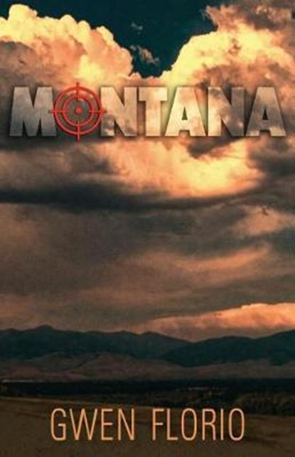 Montana, FLORIO,  Gwen - Paperback - 9781579624675