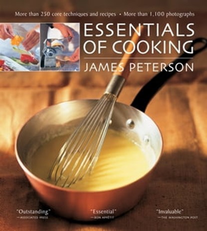 Essentials of Cooking, James Peterson - Ebook - 9781579655389