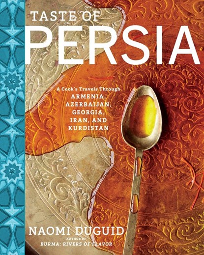 Taste of Persia, Naomi Duguid - Gebonden Gebonden - 9781579655488