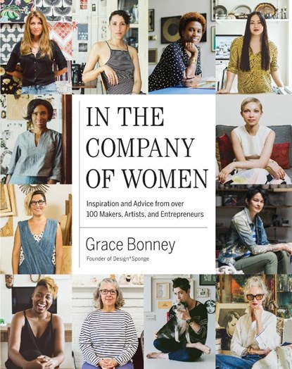 In the Company of Women, Grace Bonney - Gebonden - 9781579655976