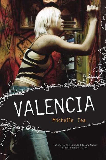 Valencia, Michelle Tea - Paperback - 9781580052382