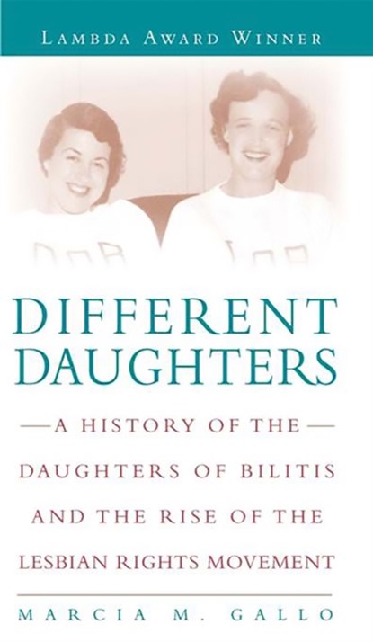 Different Daughters, Marcia Gallo - Paperback - 9781580052528