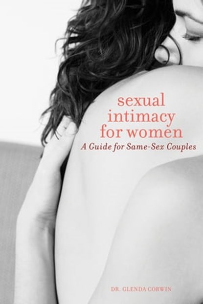 Sexual Intimacy for Women, Glenda Corwin - Ebook - 9781580053549