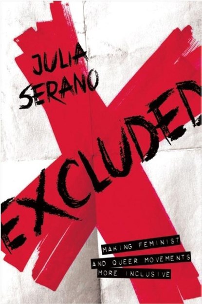 Excluded, Julia Serano - Paperback - 9781580055048