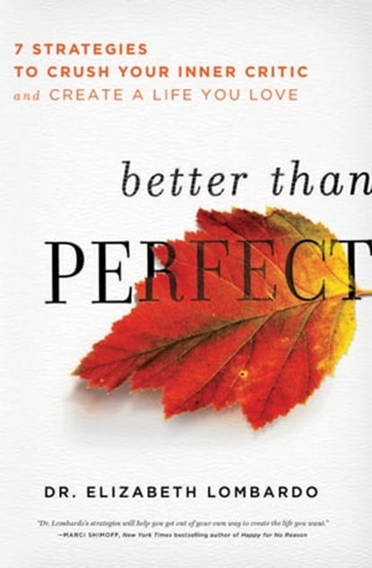 Better than Perfect, Elizabeth Lombardo - Ebook - 9781580055505