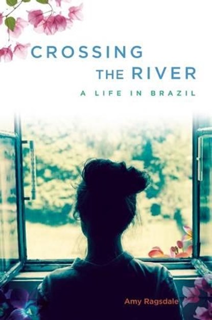 Crossing the River, RAGSDALE,  Amy - Paperback - 9781580055864