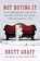 Not Buying It, Brett Graff - Paperback - 9781580055918