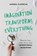 Imagination Transforms Everything, Andrea Kasprzak - Paperback - 9781580058261