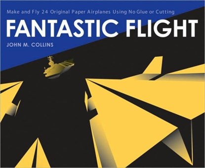 Fantastic Flight, John M. Collins - Paperback - 9781580085779