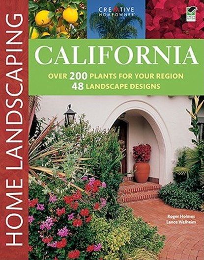 California Home Landscaping, 3rd Edition, HOLMES,  Roger - Paperback - 9781580114998