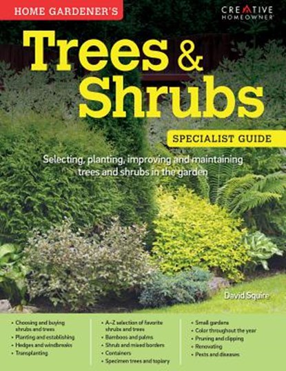 Home Gardener's Trees & Shrubs, SQUIRE,  David - Paperback - 9781580117326