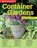 Home Gardener's Container Gardens, David Squire - Paperback - 9781580117760