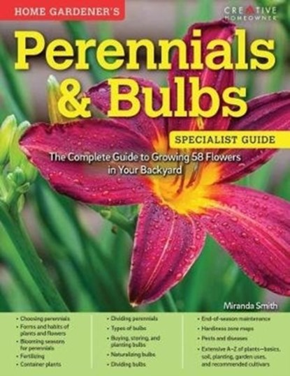 Home Gardener's Perennials & Bulbs, Miranda Smith - Paperback - 9781580118033