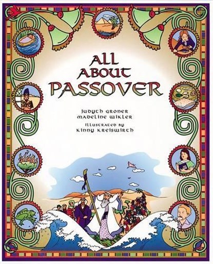 All About Passover, Judyth Groner ; Madeline Wikler - Paperback - 9781580130608