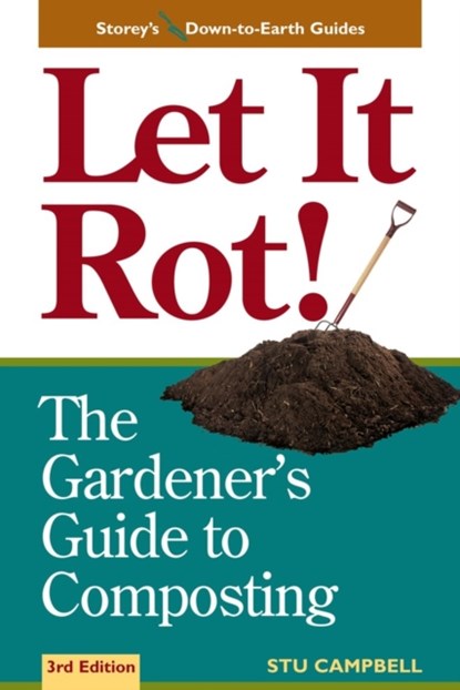 Let It Rot!, Stu Campbell - Paperback - 9781580170239
