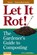 Let It Rot!, Stu Campbell - Paperback - 9781580170239