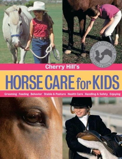 Cherry Hill's Horse Care for Kids, Cherry Hill - Paperback - 9781580174077