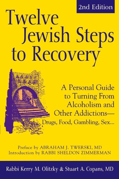 Twelve Jewish Steps to Recovery, Kerry M. (Rabbi Kerry M. Olitzky) Olitzky ; Stuart A (Stuart A Copans) Copans - Paperback - 9781580234092