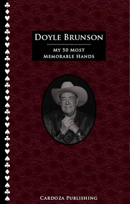 My 50 Most Memorable Hands, Doyle Brunson - Paperback - 9781580422024