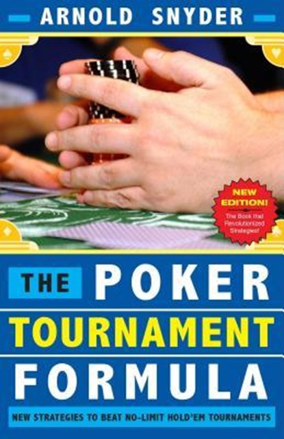 POKER TOURNAMENT FORMULA, Arnold Snyder - Paperback - 9781580423359