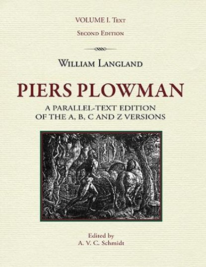 Piers Plowman, a parallel-text edition of the A, B, C and Z versions, A. V. C. Schmidt - Paperback - 9781580441582