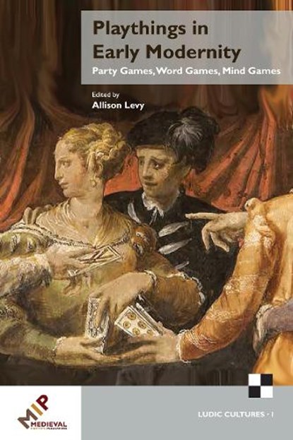 Playthings in Early Modernity, Allison (Independent Scholar) Levy - Gebonden - 9781580442602