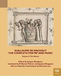 Guillaume de Machaut, The Complete Poetry and Music, Volume 9 | Boogaart, Jacques (utrecht University, Amsterdam University) | 