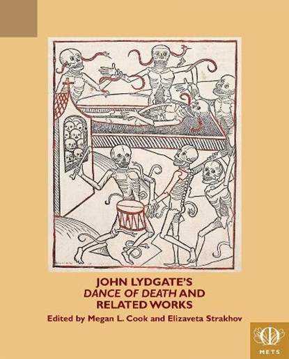 John Lydgate's 'Dance of Death' and Related Works, Megan L. Cook ; Elizaveta Strakhov - Paperback - 9781580443807