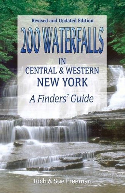 200 WATERFALLS IN CENTRAL & WE, Rich And Sue Freeman - Paperback - 9781580801874