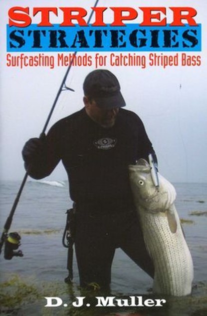 Striper Strategies, D. J. Muller - Ebook - 9781580805124